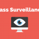 mass surveillance
