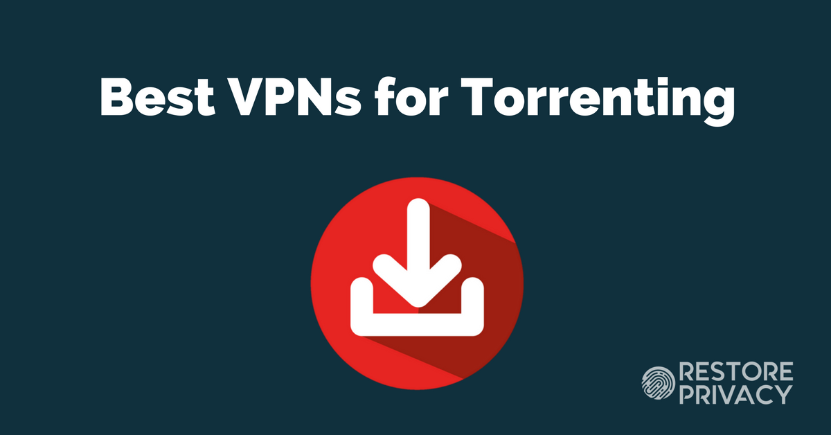 Best VPN for Torrenting Only 5 Pass (January 2024)