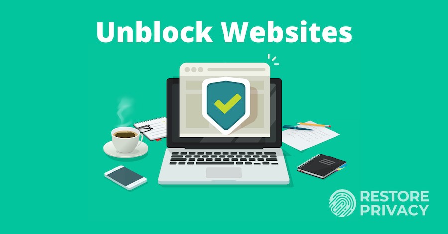 unblock access favourite sites