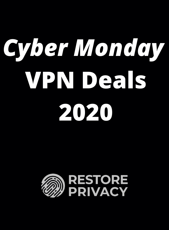 VPN Cyber Monday Deals 2020