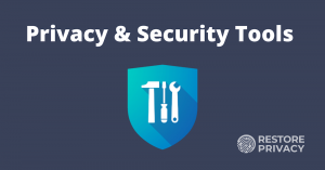 Privacy Tools