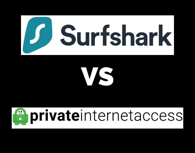 Surfshark vs Private Internet Access PIA