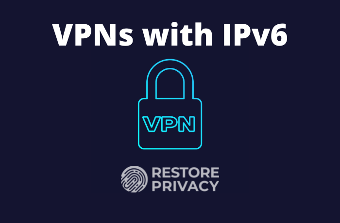 VPNs עם IPv6