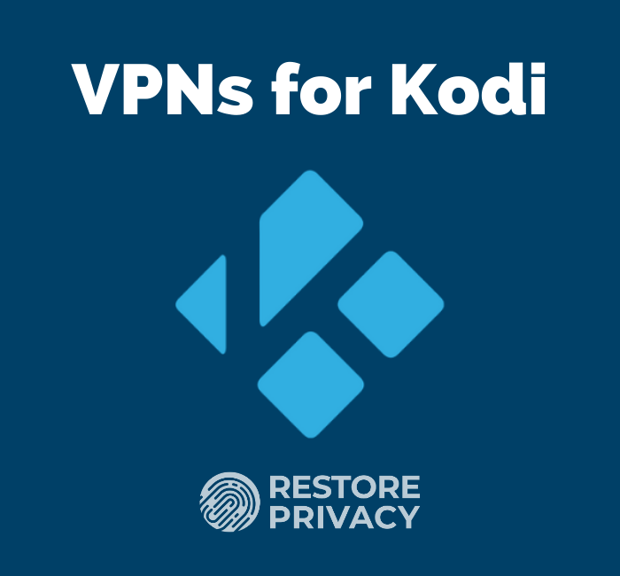 best VPN for Kodi
