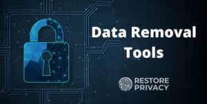 Data Removal Tools