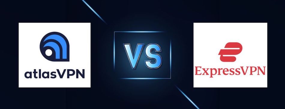 Atlas VPN vs ExpressVPN