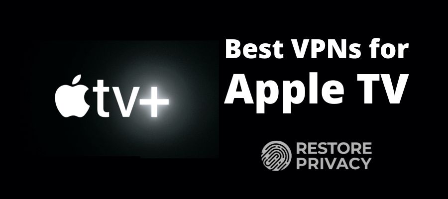 best VPN for Apple TV
