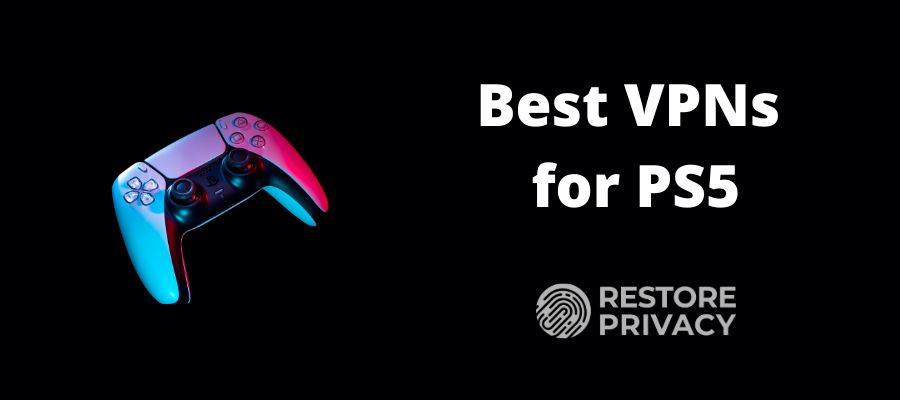 best VPN for PS5