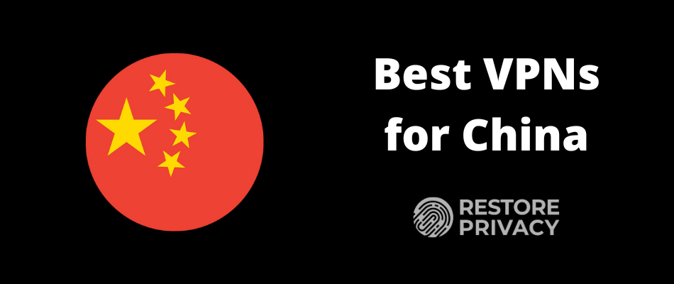 best VPN for China