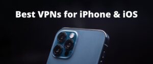 best VPN for iPhone