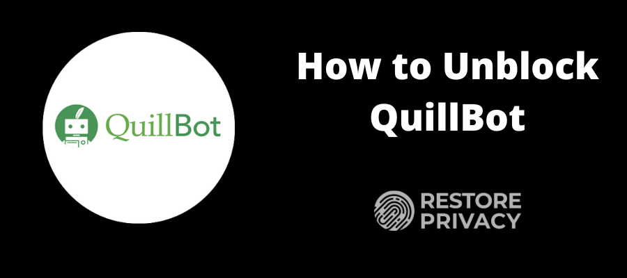 How to Unblock Quillbot