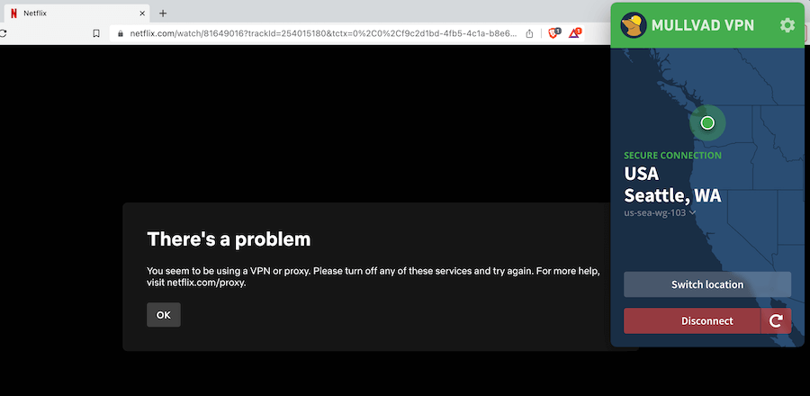 Mullvad VPN fails to stream Netflix