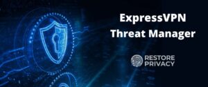 ExpressVPN Ad Blocker Threat Manager