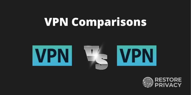 VPN Comparisons - Comparing The Top VPNs For 2024