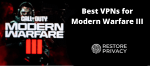 Best VPN for Modern Warfare 3 MW3
