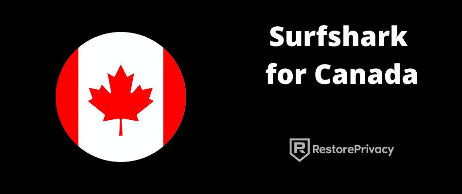 Surfshark Canada 2024