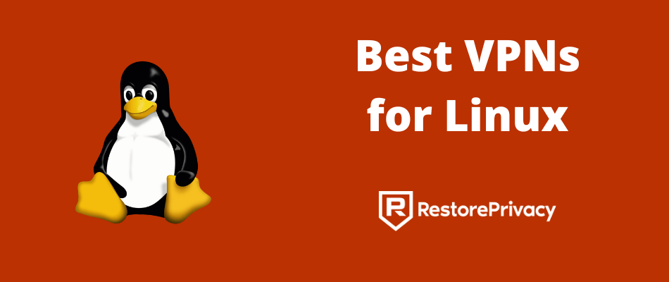 best VPN for Linux