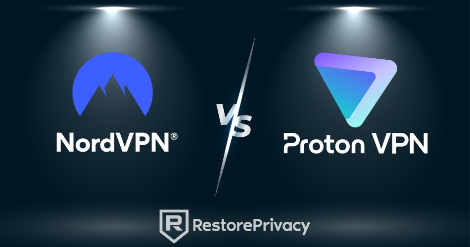 NordVPN vs Proton VPN comparison