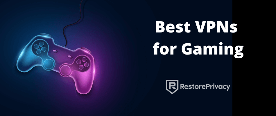 best VPN for gaming